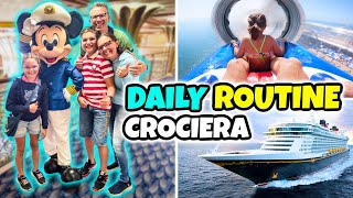 DAILY ROUTINE IN CROCIERA DISNEY Vacanze Famiglia GBR [upl. by Spracklen]