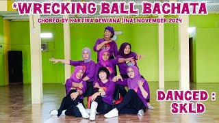 Wrecking Ball Bachata Line dance Choreo  by Kartika Dewiana INA SKLD linedancer [upl. by Nesto]