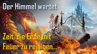 29082024 ❤️ Es ist Zeit die Erde mit Feuer zu reinigen Jubelt der Himmel erwartet euch [upl. by Aihtenak]