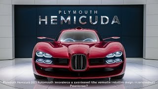 quot🚨Breaking News🚨 2026 Plymouth HemiCuda is Launched  FIRST LOOKquot [upl. by Jacklin]