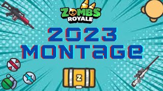 Zombs Royale  2023 Montage [upl. by Giff69]