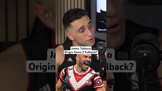 Will James Tedesco be Origin Game 2 Fullback nrl rugbyleague jbkshow [upl. by Standish]