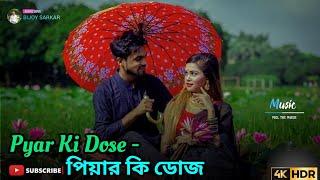 Pyar Ki Dose  পিয়ার কি ডোজ  Bengali Lyrics Song  SVFStories  song video status 4k [upl. by Lamaj]