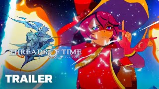 Threads of Time TGS 2024 Trailer [upl. by Analla]