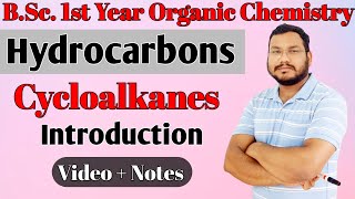 Introduction of cycloalkanes  Hydrocarbons  Organic chemistry bsc 1st year [upl. by Yrrab]