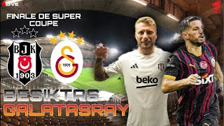 🔴🟡 GALATASARAY  BESIKTAS ⚫️⚪️  🚨 FINALE DE SUPERCOUPE DE TURQUIE 🇹🇷  ⚽️ LIVE FOOT 🏆 [upl. by Coreen670]