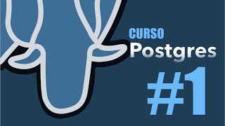 Curso PostgreSQL  1 Instalación y primeros pasos [upl. by Ahsenyt]