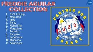 Official Full Album Freddie Aguilar  Best OPM Collection PartnerForChange [upl. by Mia193]