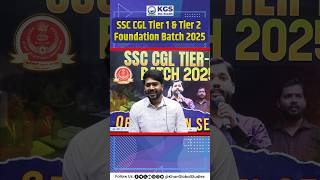 SSC CGL TIER I amp II FOUNDATION BATCH 2025  Registration Start 🤩 ssccgl ssccgltier1 cgltier2 kgs [upl. by Thynne]