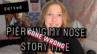 Piercing My Nose Story Time ‼️edited [upl. by Dunaville816]