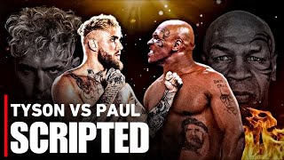 Scripted or REAL Mike Tyson vs Jake Paul EXPOSED [upl. by Aneehsat]