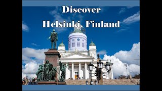 Discovering The Beautiful City Of Helsinki Finland [upl. by Nani]