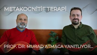 Metakognitif Terapi Nedir [upl. by Ellenehs]