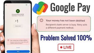 Your money has not been debited Google pay  Google pay money transfer problem  Google pay [upl. by Zebadiah]