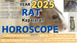 Rat🐀 Kapalaran 2025 Horoscope Wealth Health Career Relationship Chinese horoscope [upl. by Katine]