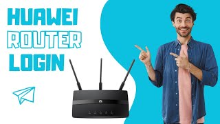 Huawei Router Login [upl. by Candace]