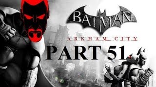 MORE FAIL  Batman Arkham City  Part 51 [upl. by Liagabba]