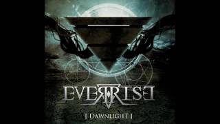 EverRise  Dawnlight Official full album [upl. by Hayyim677]