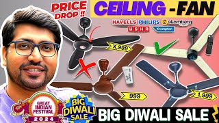 SALE🔥Best Ceiling Fan in Big Diwali SaleGreat Indian Festival Sale 2024🔥Ceiling Fan Under 5005000 [upl. by Rollin]