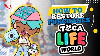 How to Restore Purchases on Toca World 2024 [upl. by Minda42]