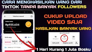 Rahasia Cara Menghasilkan Uang Dari Tiktok Cukup Upload Video Dapat Uang 2024 [upl. by Lasser]