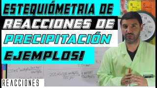 4Reacciones 72 Estequiometría de Reacciones de PrecipitaciónEjercicio [upl. by Skyla]