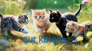 5th Class English Poem quotOur KittensquotUnit2 [upl. by Heinrik413]