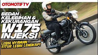 KAWASAKI W175L INJEKSI BEDAH KELEBIHAN dan KEKURANGAN l Otomotif TV [upl. by Llywellyn]