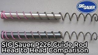 SIG Sauer P226 Guide Rod Comparison [upl. by Esma]