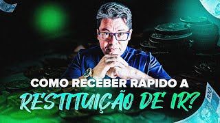 RESTITUIÇÃO DE IMPOSTO DE RENDA RÁPIDO EM 2024 [upl. by Mir]