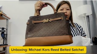 Unboxing Michael Kors Reed Belted Satchel Bag [upl. by Ellenahs947]