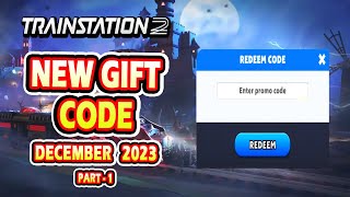 Trainstation 2 Games New Redeem Code  Trainstation 2 Games New Gift Code December 2023 Part  1 [upl. by Tibold79]