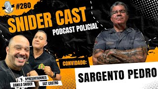 Snider e Sgt Castro Entrevistam Sgt Pedro EX FORÇA TATICA  Snidercast 279 [upl. by Asseret63]