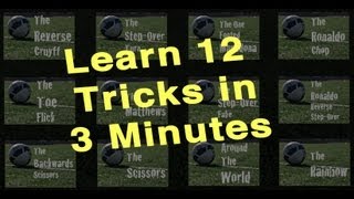 Learn 12 Soccer Tricks in 3 Minutes [upl. by Akinat486]