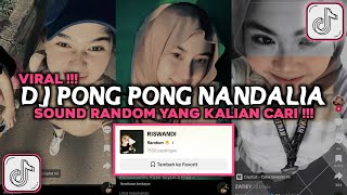 DJ PONG PONG NANDALIA VIRAL TIKTOK 2024 [upl. by Columbyne]