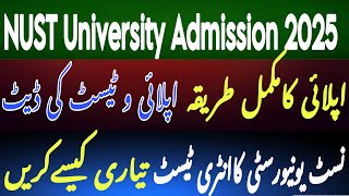 NUST University NET1 Entry Test 2025  Nust University Islamabad  Nust University Admission 2025 [upl. by Aeet]