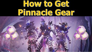 Destiny 2  How to Get Pinnacle Gear All Sources  Lightfall [upl. by Hiro]