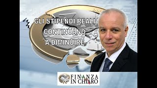 GLI STIPENDI REALI CONTINUANO A DIMINUIRE [upl. by Frye]