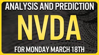 NVIDIA Stock Analysis for Monday March 18th  NVDA Stock Analysis [upl. by Landbert]