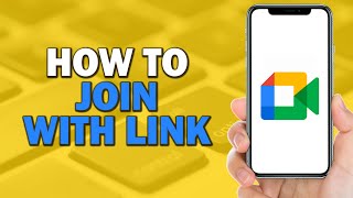 How To Join Google Meet with Link Easiest Way​​​​​​​ [upl. by Llemij]