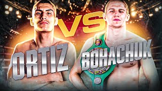 Vergil Ortiz vs Serhii Bohachuk HIGHLIGHTS amp KNOCKOUTS  BOXING KO FIGHT HD [upl. by O'Brien185]