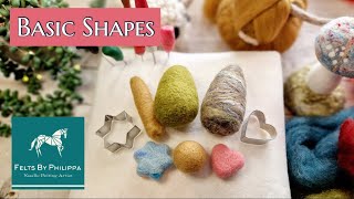 Jumpstart Your NEEDLE FELTING  Basic Shapes For Beginners  Plus Lots Of Tips And Tricks [upl. by Gawlas669]