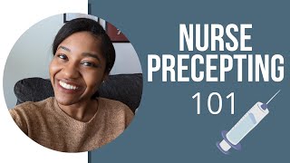 How To Be An Awesome Nurse Preceptor  7 Habits of Highly Effective Preceptors [upl. by Pearl]