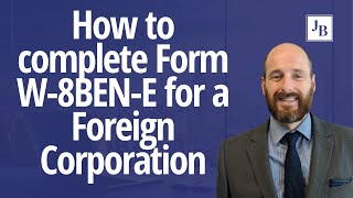 🧾🔍 HOW TO complete Form W8BENE for a Foreign Corporation [upl. by Rennug27]