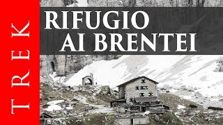 Giro ad anello dalla Val Brenta ai rifugi Ai Brentei Casinei e Vallesinella [upl. by Zehcnas]