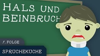 Hals und Beinbruch   Sprücheküche 1 Reupload [upl. by Petey917]