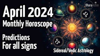 April 2024 Horoscope Forecast  For all signs  Vedic Astrology Predictions aprilhoroscope [upl. by Marten730]