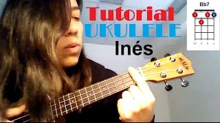 TUTORIAL Inés  Perotá Chingó  UKULELE [upl. by Ennyleuqcaj]