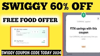 swiggy 60 off  free food offer  swiggy coupon code today 2024 [upl. by Anelak958]