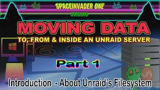 Unraid amp Moving Data Part 1 File System [upl. by Ahsienor954]